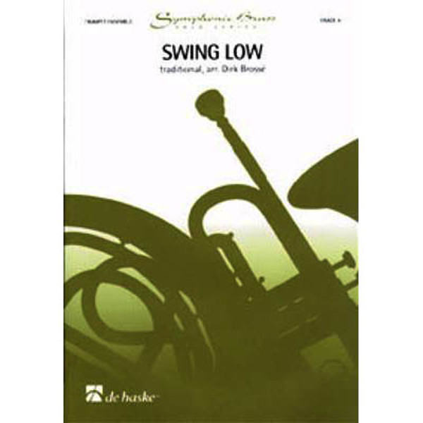 Swing Low, Trad. arr Dirk Brosse. Trumpet Quartet