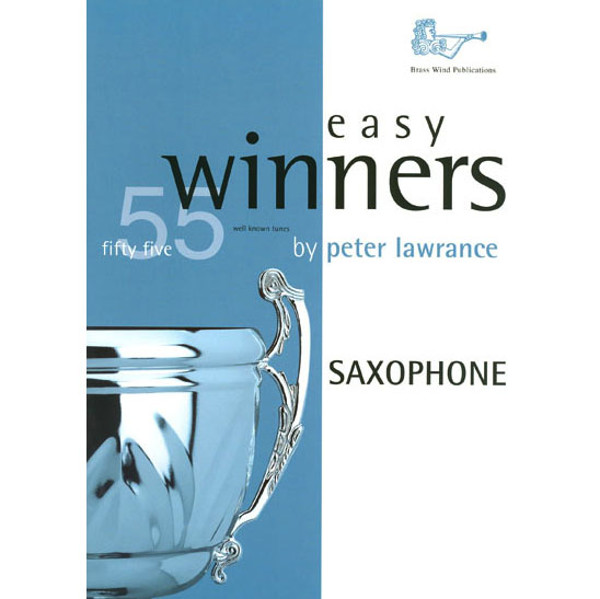 Easy Winners for Tenor Saxophone, 55 well known tunes