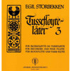 Tussefløytelåter 3, Egil Storbekken. Tussefløyte/Sopranblokkfløyte