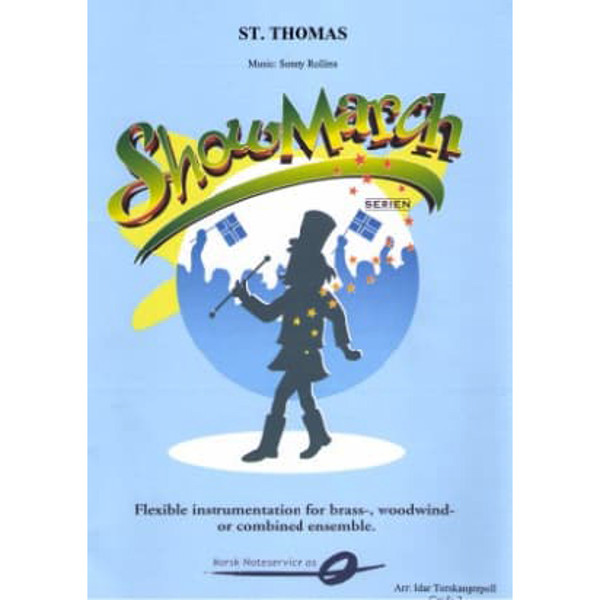 St. Thomas FLEX 7 SHOWMARCH Grade 3 Sonny Rollins arr. Idar Torskangerpoll