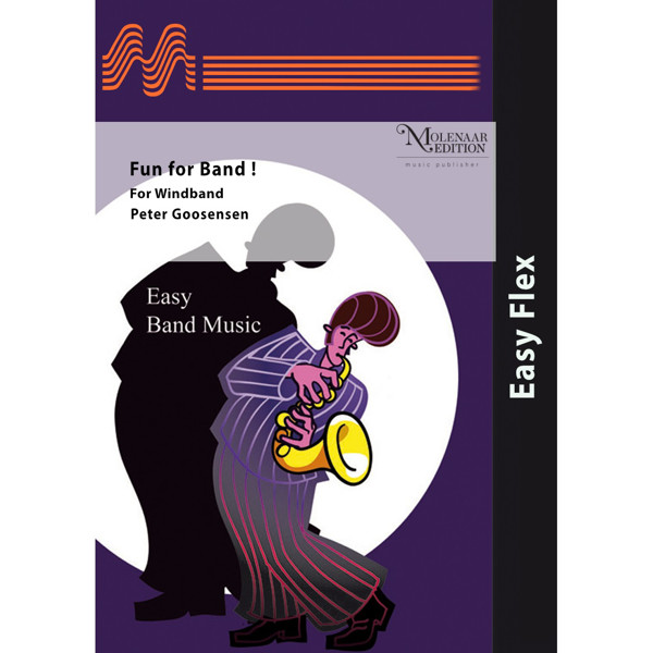 Fun for Band! Peter Goosensen. Concert Band Flex3+Perc