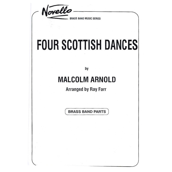 Four Scottish Dances, Malcolm Arnold arr. Ray Farr. Brass Band