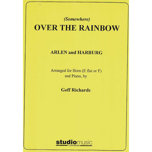 Over the Rainbow, Harold Arlen/Yip Harburg, arr Goff Richards. Horn (Eb or F) and Piano