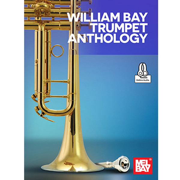 William Bay Trumpet Anthology