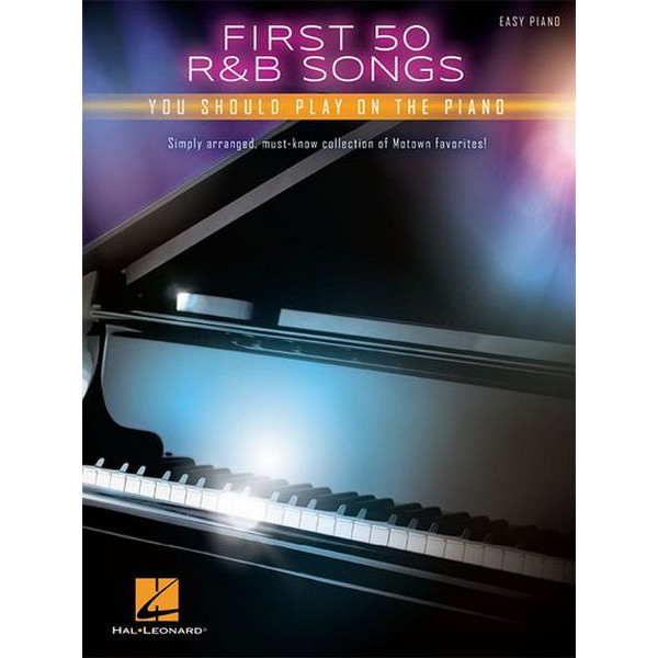 First 50 R&B Songs, Easy Piano