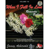 When I Fall in Love - Romantic Ballads, Vol 110. Aebersold Jazz Play-A-Long for ALL Musicians