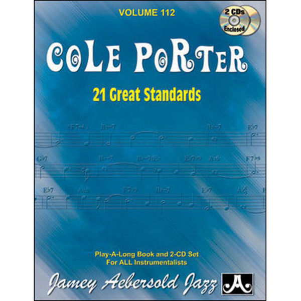 Cole Porter - 21 Great Standards, Vol 112. Aebersold Jazz Play-A-Long for ALL Musicians