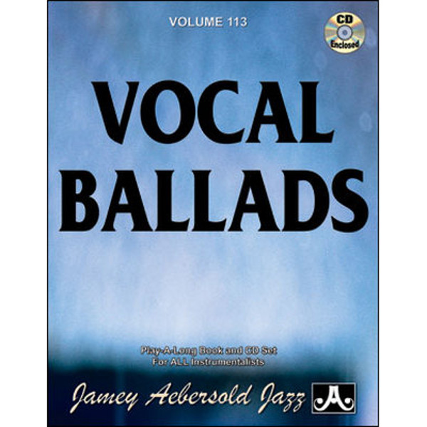 Embraceable You - Ballads for All Singers, Vol 113. Aebersold Jazz Play-A-Long for ALL Musicians