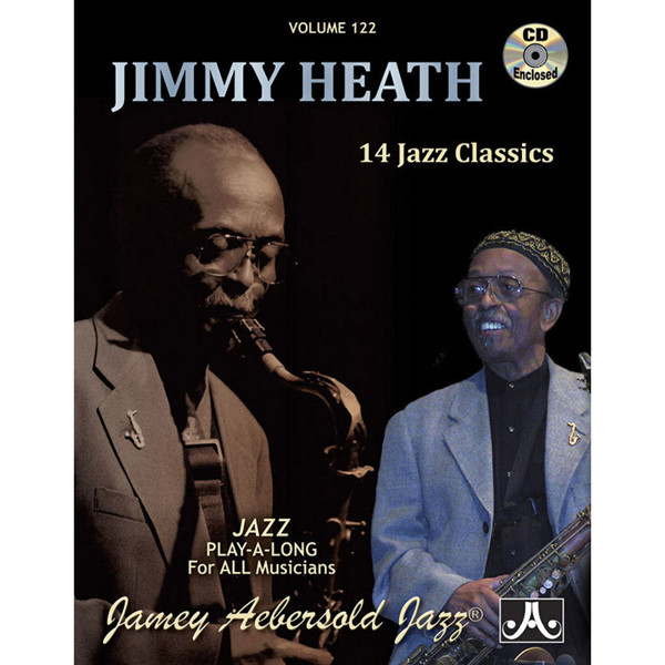 Jimmy Heath, Vol 122. Aebersold Jazz Play-A-Long for ALL Musicians