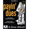 Payin' Dues, Vol 15. Aebersold Jazz Play-A-Long for ALL Musicians