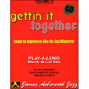 Gettin It Together, Vol 21. Aebersold Jazz Play-A-Long for ALL Musicians