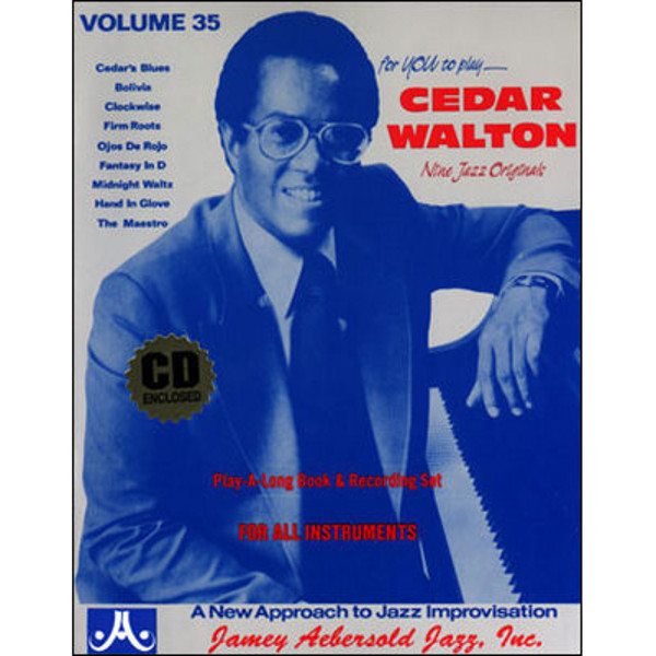 Cedar Walton, Vol 35. Aebersold Jazz Play-A-Long for ALL Musicians