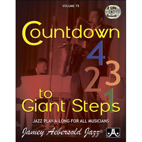 Countdown to Giant steps, Vol 75. Aebersold Jazz Play-A-Long for ALL Musicians
