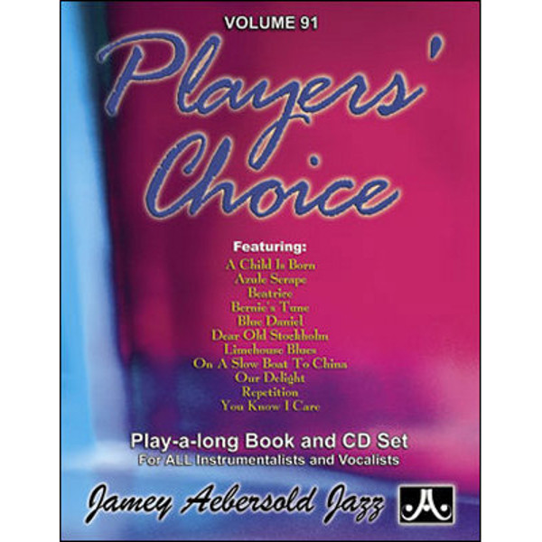 Player's Choice, Vol 91. Aebersold Jazz Play-A-Long for ALL Musicians