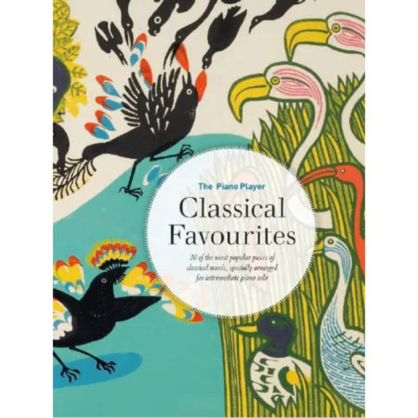 Classical Favourites - The Piano Player series. Piano Solo