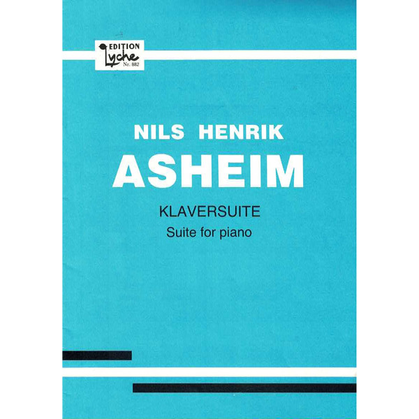 Klaversuite, Suite for Piano. Nils Henrik Asheim