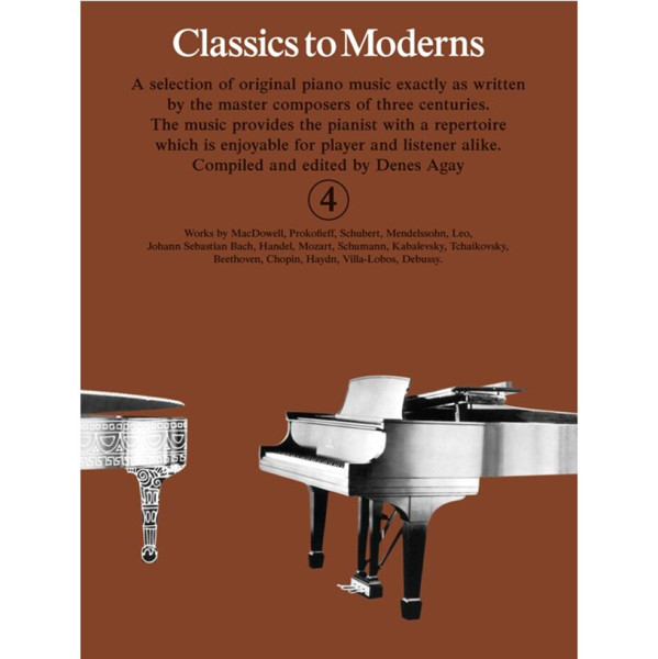Classics to Moderns 4 Denes Agay, Piano