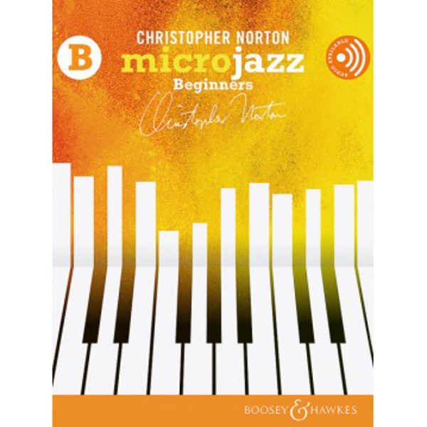 Microjazz B Beginners, 2 Pianos, 4 Hands. Christopher Norton. Book and Audio Online