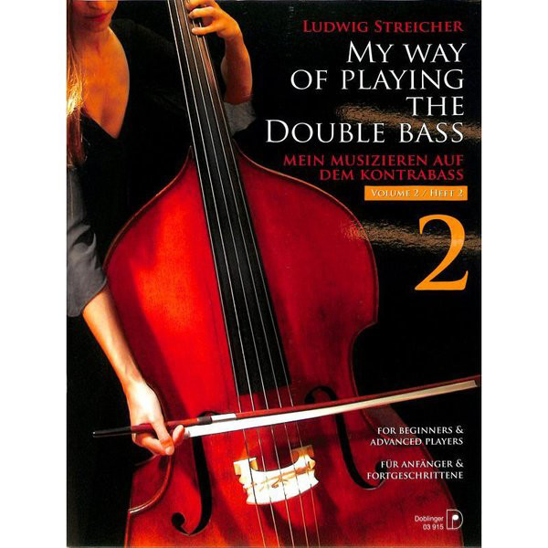 My Way of Playing the Double Bass Vol 2, Ludwig Streicher