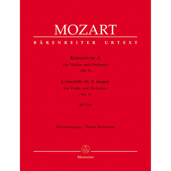 Konzert für Violine und Orchester No. 5 A-Dur KV 219, Mozart, Wolfgang Amadeus.