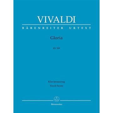 Gloria RV589, Antonio Vivaldi, SATB, soloists, Baroque orchestra or Keyboard. Vocal Score