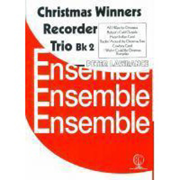 Christmas Winners for Recorder Trios Book 2