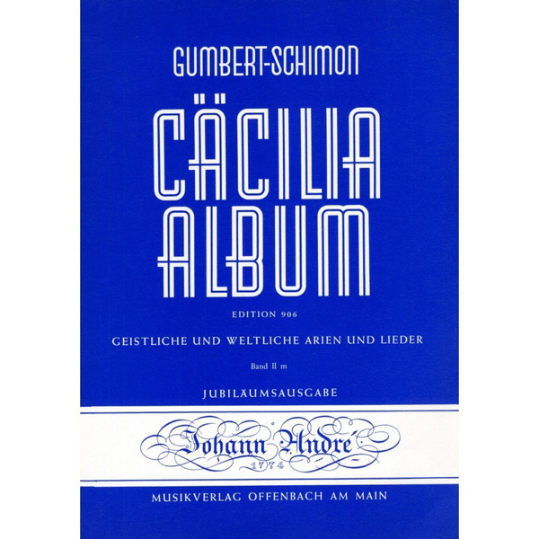 Cäcilia Album Band 2, Mittel Stimme und Klavier. Gumbert-Schimon