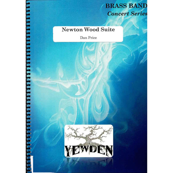 Newton Wood Suite,  Dan Price. Brass Band