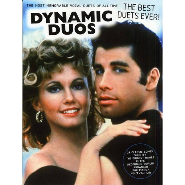 Dynamic Duos: The Best Duets Ever!. Vocal, Piano, Guitar