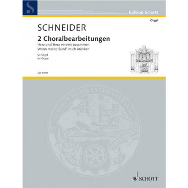 2 Choralbearbeitungen, Enjott Schneider. Orgel (Herz und Herz vereint zusammen / Fantasia Wenn meine Sund mich Kränken)