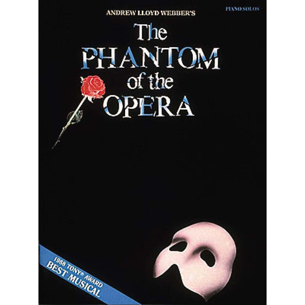 The Phantom of the Opera - Piano Solos