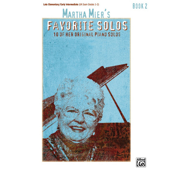 Martha Mier's Favorite Solos, Book 2 - Piano
