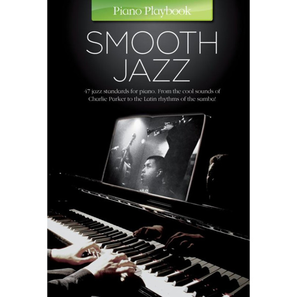 Piano Playbook: Smooth Jazz