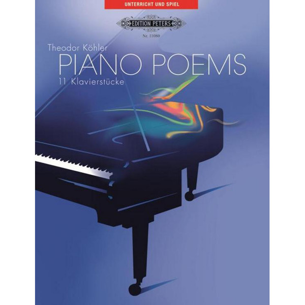 Piano Poems, Theodor Kf6hler - Piano Solo