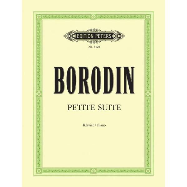 Petite Suite, Alexander Porfiryevich Borodin - Piano Solo