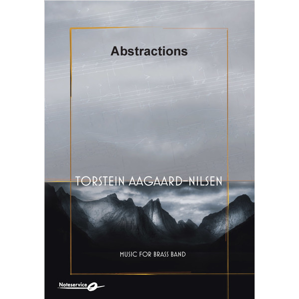 Abstractions,  Torstein Aagaard-Nilsen. BB5 Brass Band