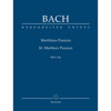 Bach - Matthäus-Passion/St. Matthew Passion BWV 244 Study Score