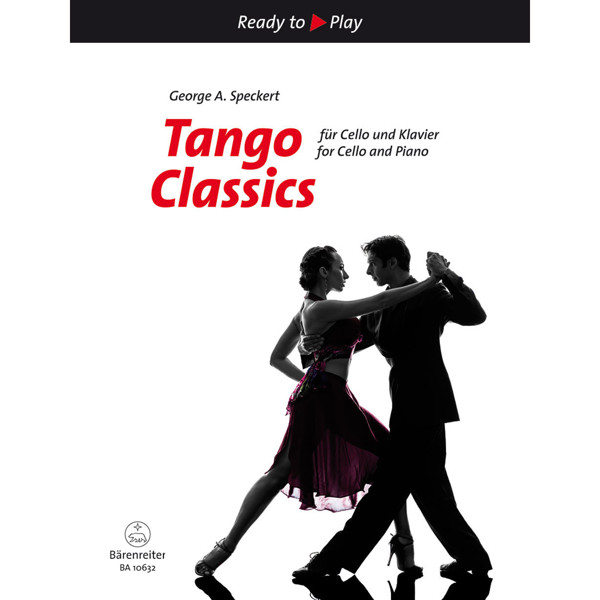 Tango Classics for Cello og Piano, George A. Speckert