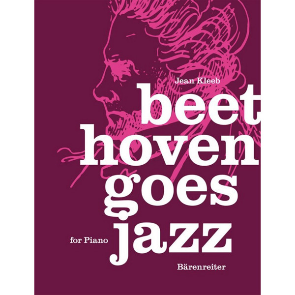 Beethoven goes Jazz, Jean Kleeb. Piano