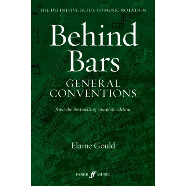 Behind Bars: General Conventions (Theory), Elaine Gould