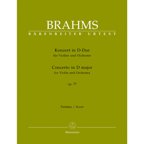 Concerto for Violin and Orchestra in D major op, 77, Johannes Brahms. Score