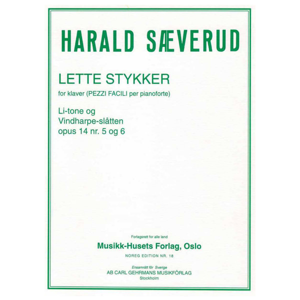 Li-Tone og Vindharpe-slåtten, Opus 14 nr 5 og 6. Harald Sæverud