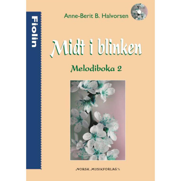 Midt i Blinken Melodibok 2 Fiolin, Anne-Berit Halvorsen