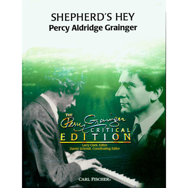 Shepherd's Hey, Percy Grainger arr. Larry Clark. Concert Band (critical edition)
