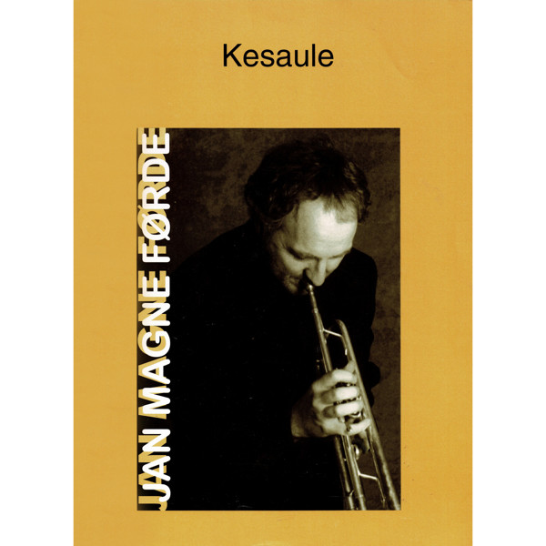 Kesaule, arr.Jan Magne Førde. Brass Band