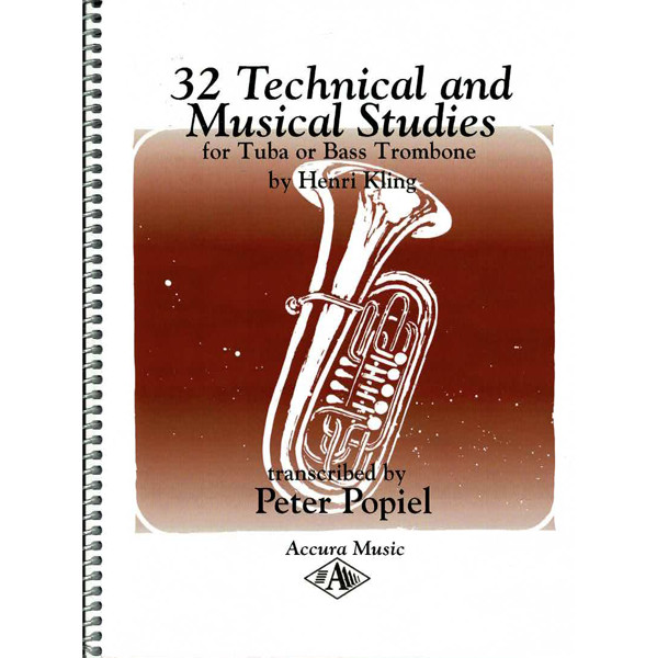 32 Technical and Musical Studies for Tuba or Bass Trombone. Henri Kling Trans. Peter Popiel