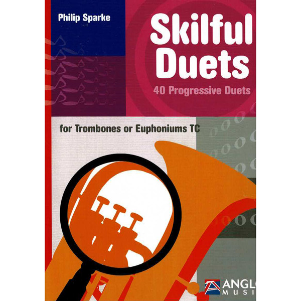 Skilful Duets Trombone or Euphonium TC, Philip Sparke
