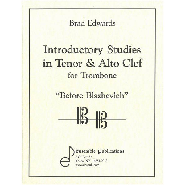 Introductory Studies in Tenor/Alto Clef. Brad Edwards. Trombone