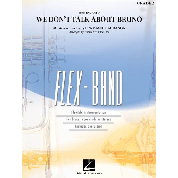 We Don't Talk About Bruno - from Encanto, Lin-Manuel Miranda arr. Johnnie Vinson, Flex-Band