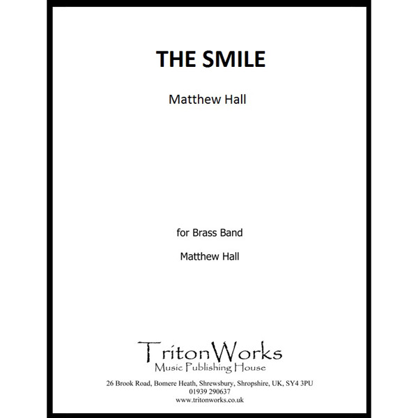 The Smile, Matthew Hall. Brass Band